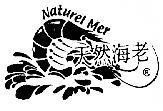 Mẫu nhãn hiệu NATUREL MER THIEN NHIEN HAI DAO TIEN JAN HAI LAO