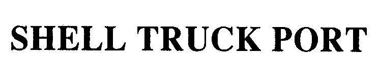 Mẫu nhãn hiệu SHELL TRUCK PORT