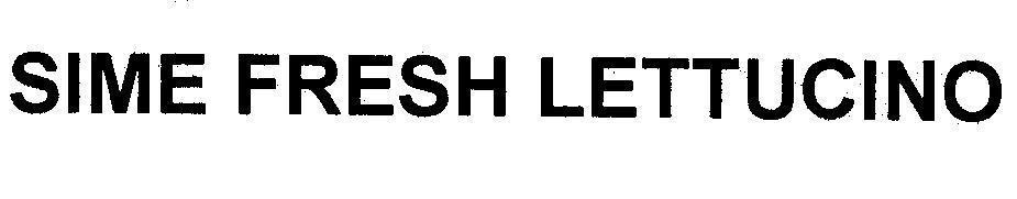 Mẫu nhãn hiệu SIME FRESH LETTUCINO
