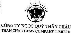 Mẫu nhãn hiệu C CÔNG TY NGọC QUý THầN CHÂU THAN CHAU GEMS COMPANY LIMITED