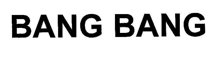 Mẫu nhãn hiệu BANG BANG