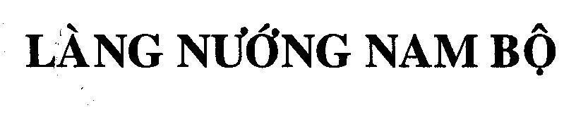 Mẫu nhãn hiệu LàNG NƯớNG NAM Bộ