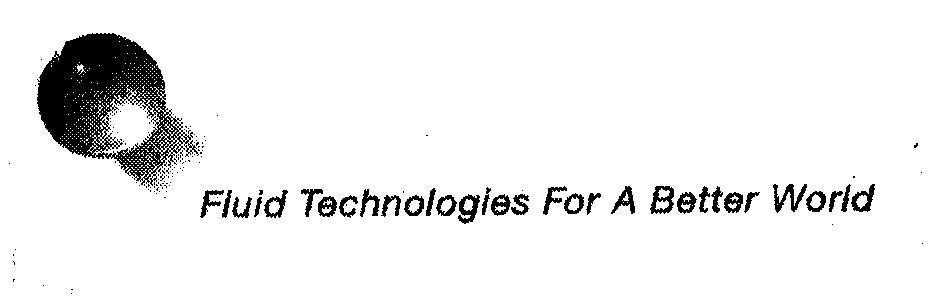 Mẫu nhãn hiệu Fluid Technologies For A Better World