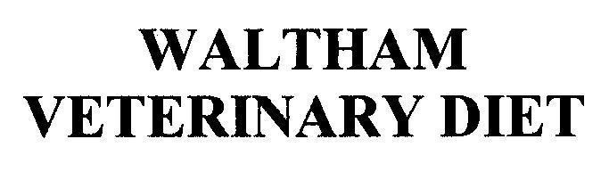 Mẫu nhãn hiệu WALTHAM VETERINARY DIET