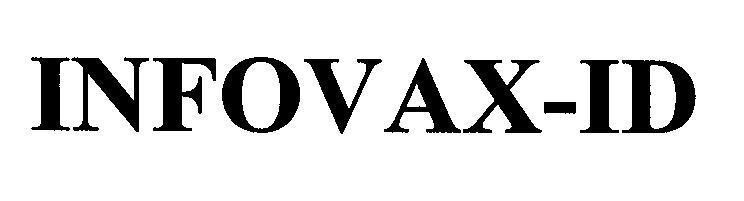 Mẫu nhãn hiệu INFOVAX-ID