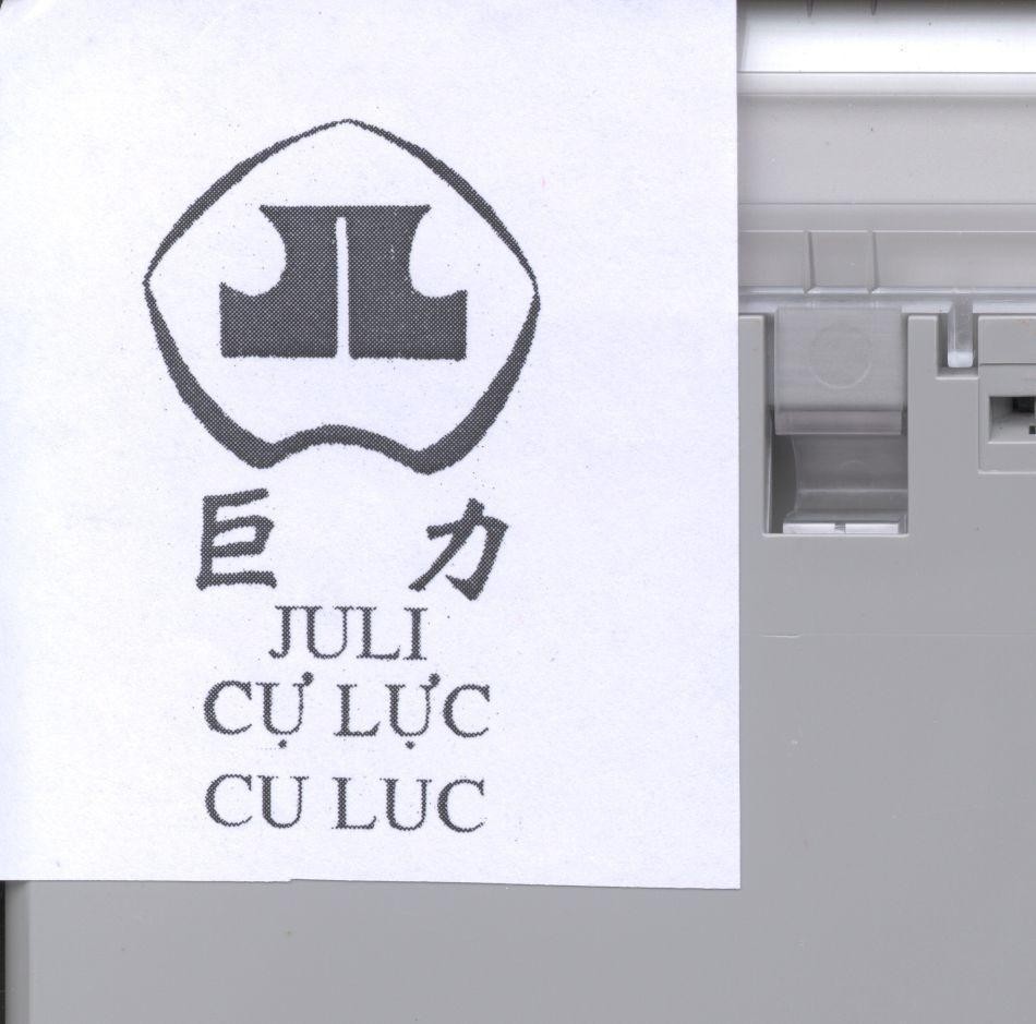 Mẫu nhãn hiệu JULI Cự Lực CU LUC