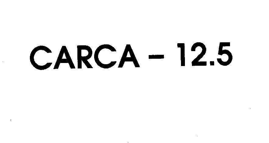 Mẫu nhãn hiệu CARCA-12.5