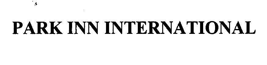Mẫu nhãn hiệu PARK INN INTERNATIONAL