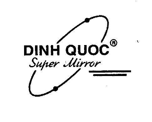 Mẫu nhãn hiệu Đình Quốc SUPER MIRROR