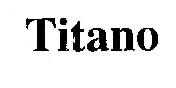 Mẫu nhãn hiệu TITANO