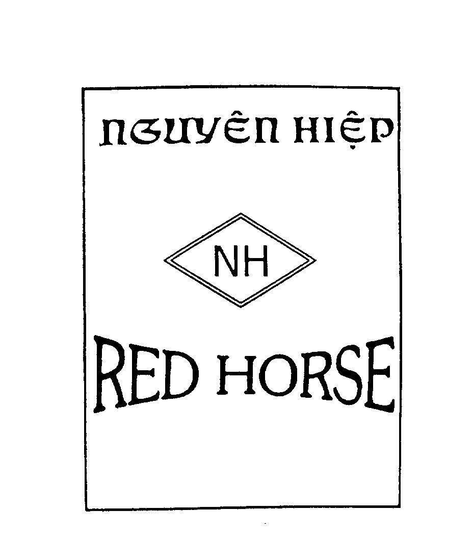Mẫu nhãn hiệu NGUYEN HIEP RED HORSE NH