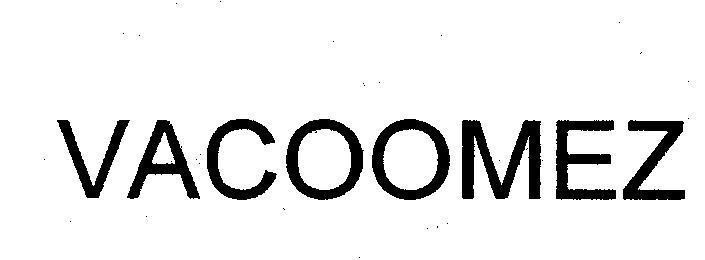 Mẫu nhãn hiệu VACOOMEZ