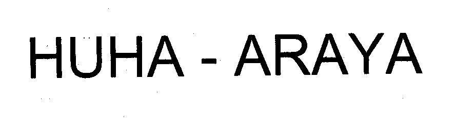 Mẫu nhãn hiệu HUHA - ARAYA