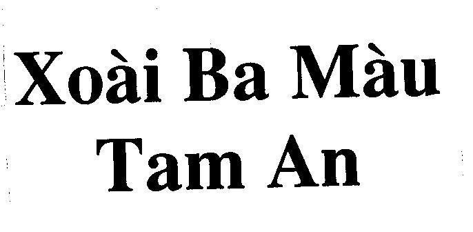 Mẫu nhãn hiệu Xoài Ba Màu TAM AN