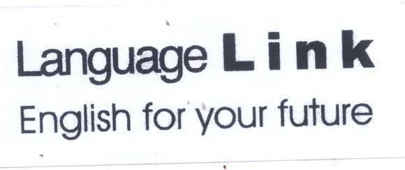 Mẫu nhãn hiệu LANGUAGE LINK ENGLISH FOR YOUR FUTURE