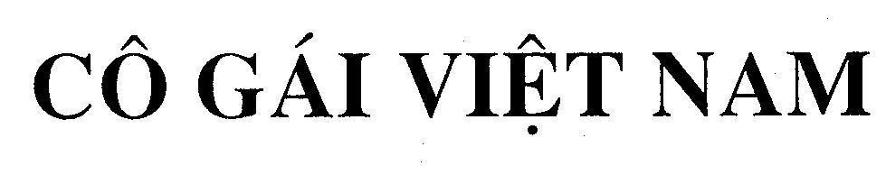 Mẫu nhãn hiệu CÔ GáI VIệT NAM