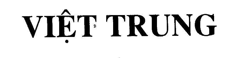 Mẫu nhãn hiệu Việt Trung