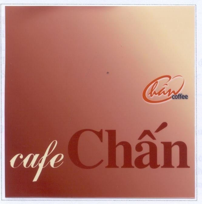 Mẫu nhãn hiệu CAFE Chấn CHAN COFFEE