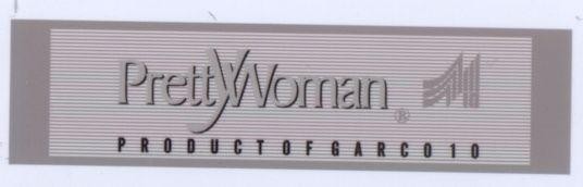 Mẫu nhãn hiệu PRETTYWOMAN PRODUCT OF GARCO 10 M10