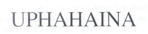 Mẫu nhãn hiệu UPHAHAINA