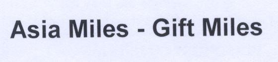 Mẫu nhãn hiệu ASIA MILES-GIFT MILES