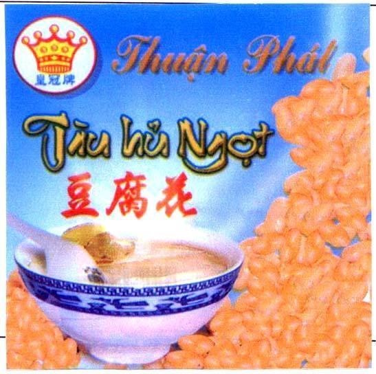 Mẫu nhãn hiệu Thuận Phát tàu Hủ ngọt Tou Fu Hua hiệu Vương Miện HUANG QUAN PAI