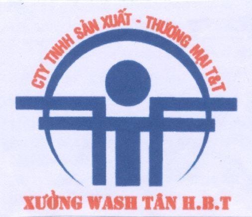 Mẫu nhãn hiệu T CTY TNHH Sản Xuất - Thương MạiI T&T Xưởng WASH Tân H.B.T
