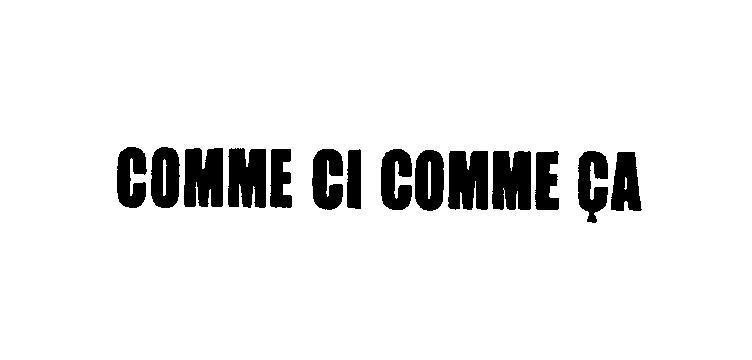 Mẫu nhãn hiệu COMME CI COMME CA