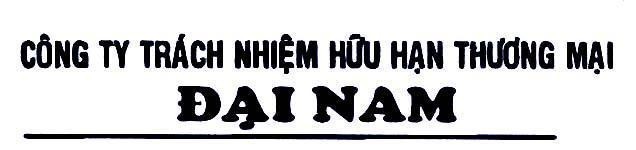 Mẫu nhãn hiệu Đại Nam Công ty Trách Nhiệm Hữu Hạn thương mại
