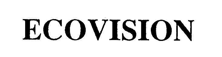 Mẫu nhãn hiệu ECOVISION