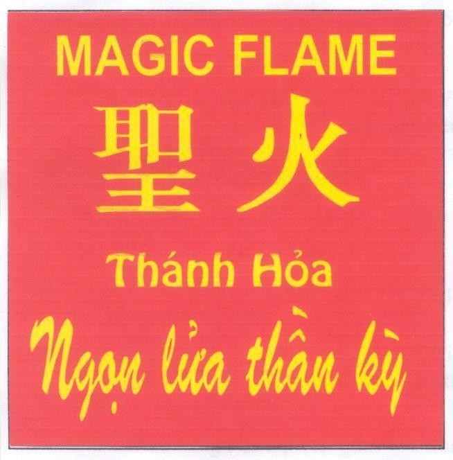 Mẫu nhãn hiệu MAGIC FLAME Thánh Hoả Ngọn Lửa Thần Kỳ
