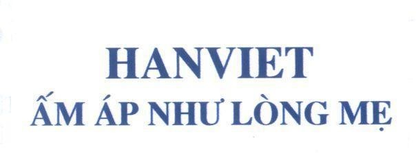 Mẫu nhãn hiệu HANVIET ấm áp Như Lòng Mẹ