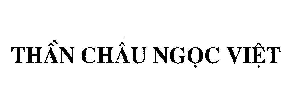 Mẫu nhãn hiệu Thần Châu Ngọc Việt