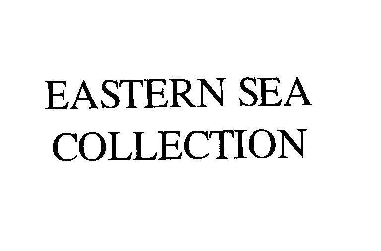 Mẫu nhãn hiệu EASTERN SEA COLLECTION
