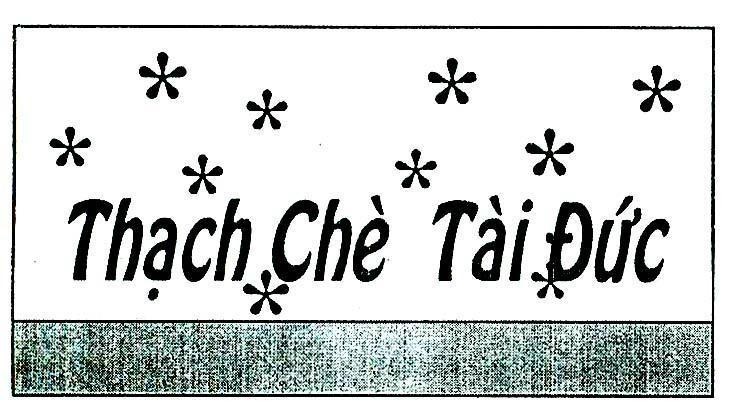Mẫu nhãn hiệu TàI ĐứC THạCH CHè