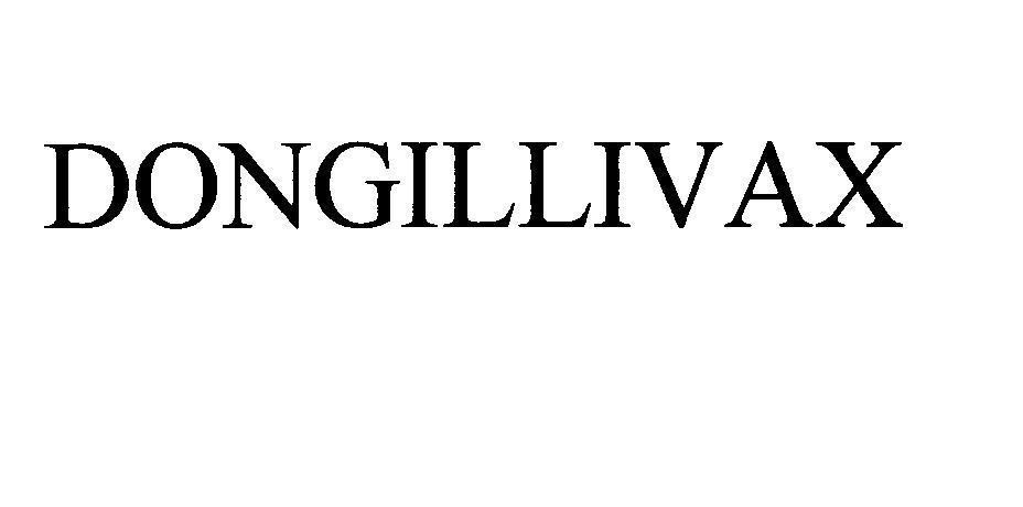 Mẫu nhãn hiệu DONGILLIVAX