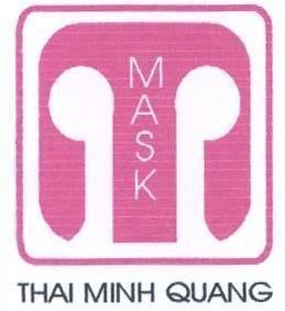 Mẫu nhãn hiệu MASK THAI MINH QUANG