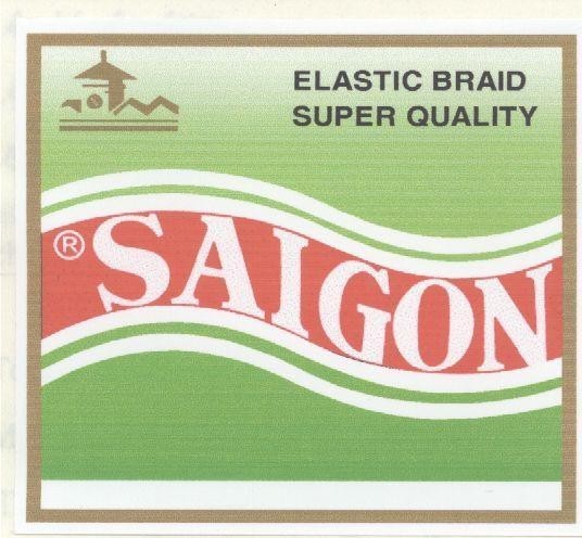 Mẫu nhãn hiệu SAIGON ELASTIC BRAID SUPER QUALITY