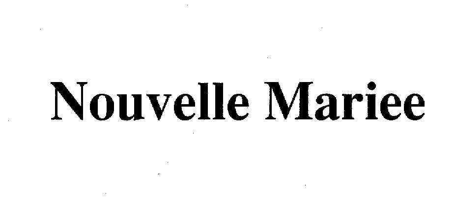 Mẫu nhãn hiệu NOUVELLE MARIEE