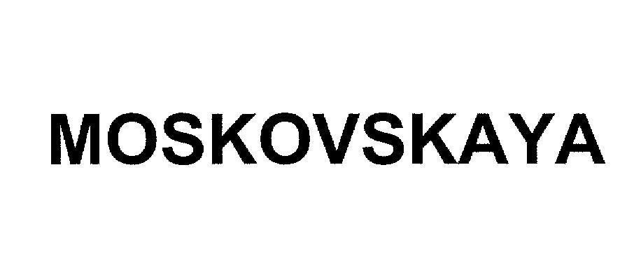Mẫu nhãn hiệu MOSKOVSKAYA