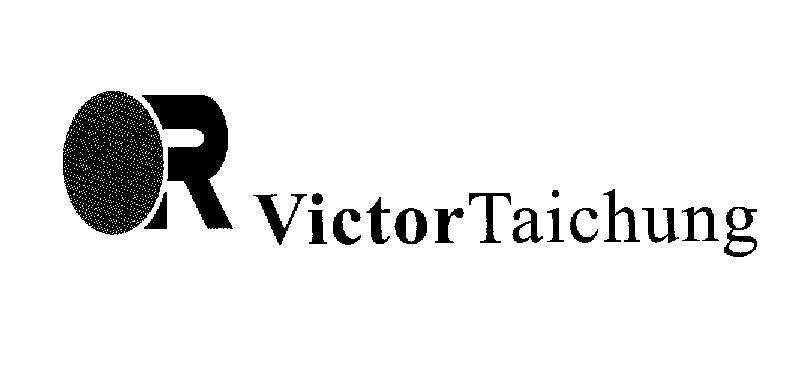 Mẫu nhãn hiệu OR VICTORTAICHUNG