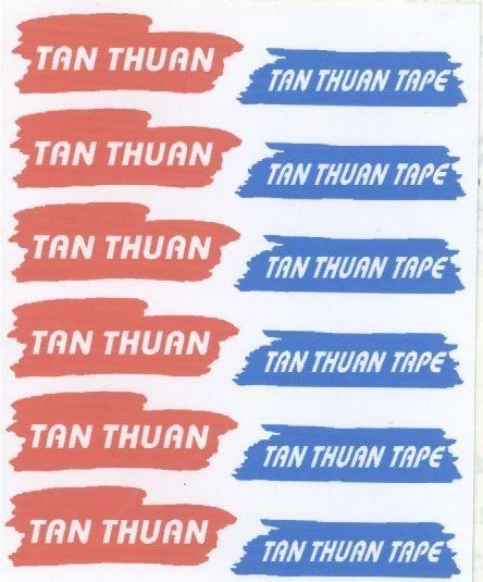 Mẫu nhãn hiệu TAN THUAN TAN THUAN TAPE