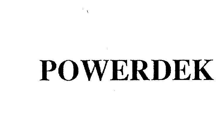 Mẫu nhãn hiệu POWERDEK