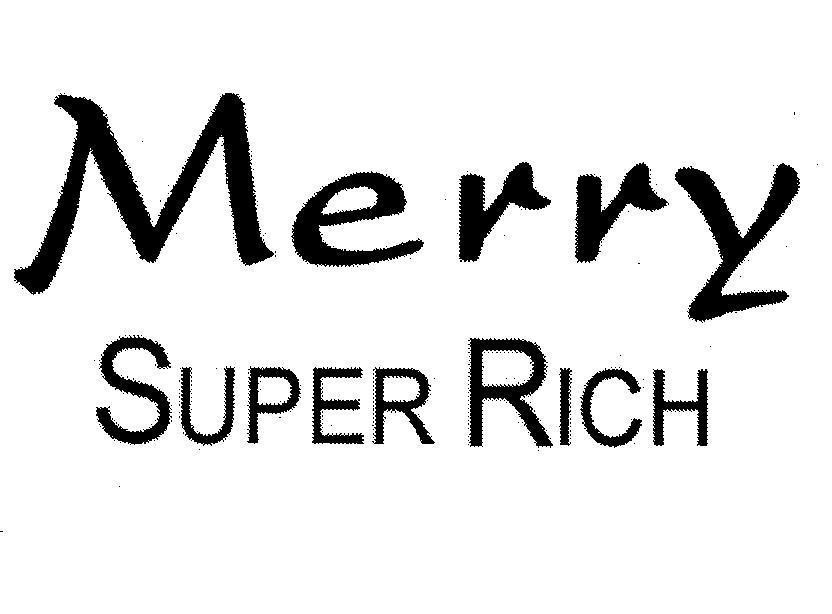 Mẫu nhãn hiệu MERRY SUPER RICH