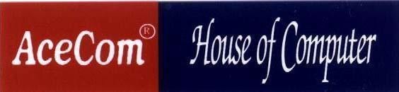 Mẫu nhãn hiệu ACECOM HOUSE OF COMPUTER