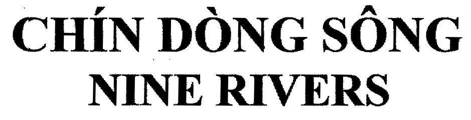 Mẫu nhãn hiệu CHíN DòNG SÔNG NINE RIVERS