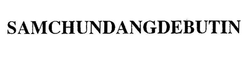 Mẫu nhãn hiệu SAMCHUNDANGDEBUTIN