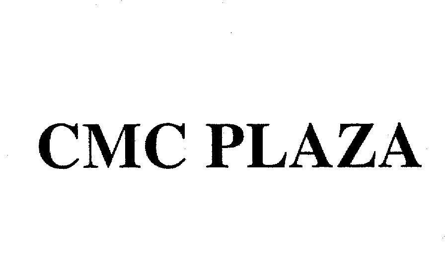 Mẫu nhãn hiệu CMC PLAZA