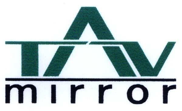 Mẫu nhãn hiệu TAV MIRROR