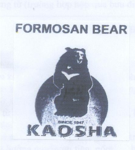 Mẫu nhãn hiệu FORMOSAN BEAR SINCE 1947 KAOSHA